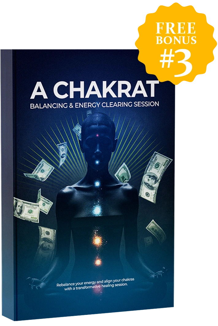 Fast-Action Bonus #3: Chakra Balancing & Energy Clearing Session